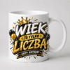 Kubek urodzinowy Wiek To Tylko Liczba