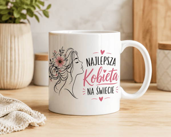 kubek z napisem najlepsza kobieta na świecie