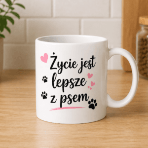 Kubek Życie jest lepsze z psem