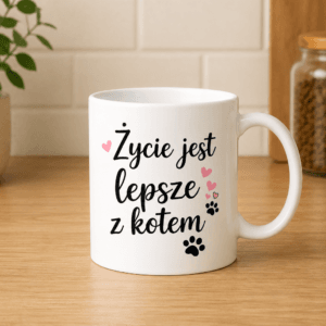 kubek biały z napisem Życie jest lepsze z kotem