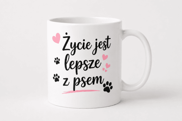 Kubek Życie jest lepsze z psem