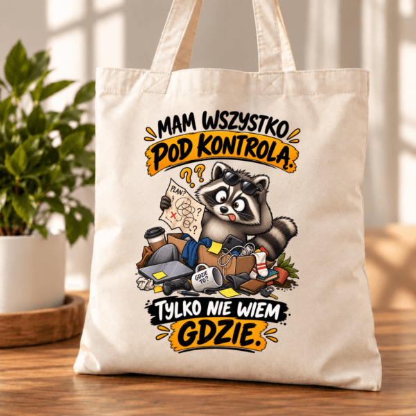 1d Torba bawełniana z dnem Mam wszystko pod kontrolą szop