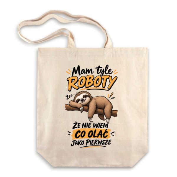 Torba bawełniana z dnem Mam tyle roboty leniwiec