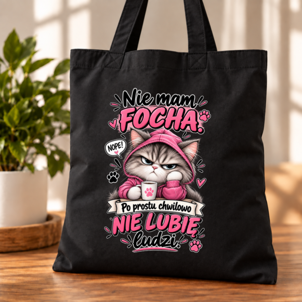 Torba Bawełniana Czarna Nie Mam Focha Nie Lubię Ludzi