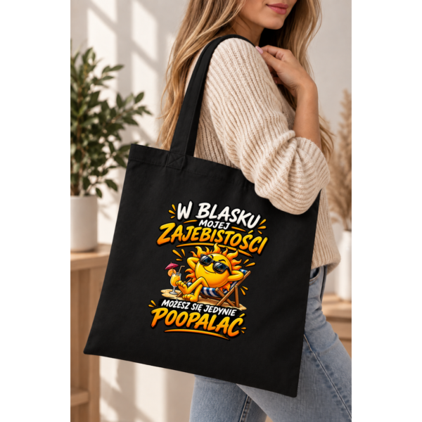 Torba Bawełniana Czarna W Blasku Mojej Zajebistości